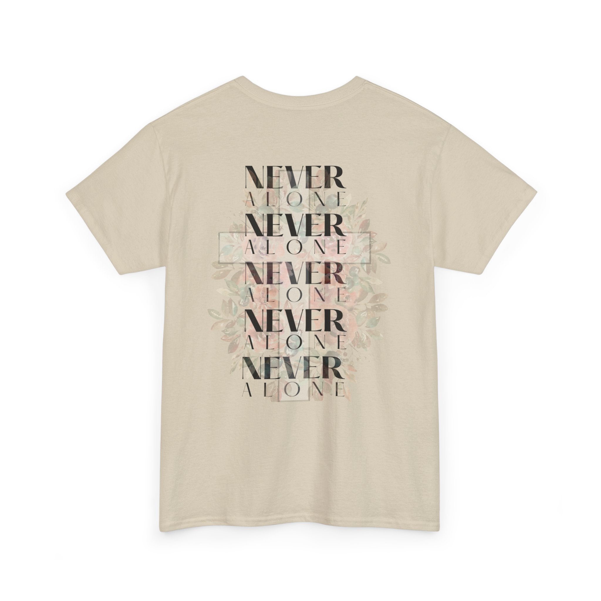 Never Alone Christian Tee | Faith-Based Minimalist Graphic Shirt | Soft Floral Cross Design