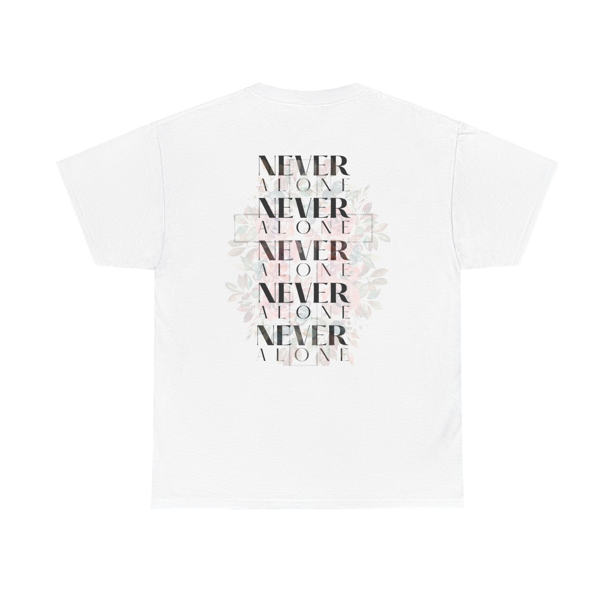 Never Alone Christian Tee | Faith-Based Minimalist Graphic Shirt | Soft Floral Cross Design