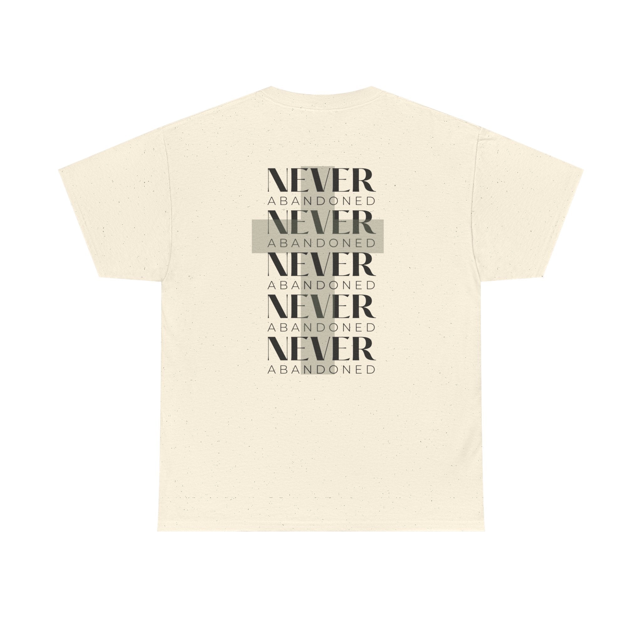 "Never Abandoned" Tee | Never Abandoned Co