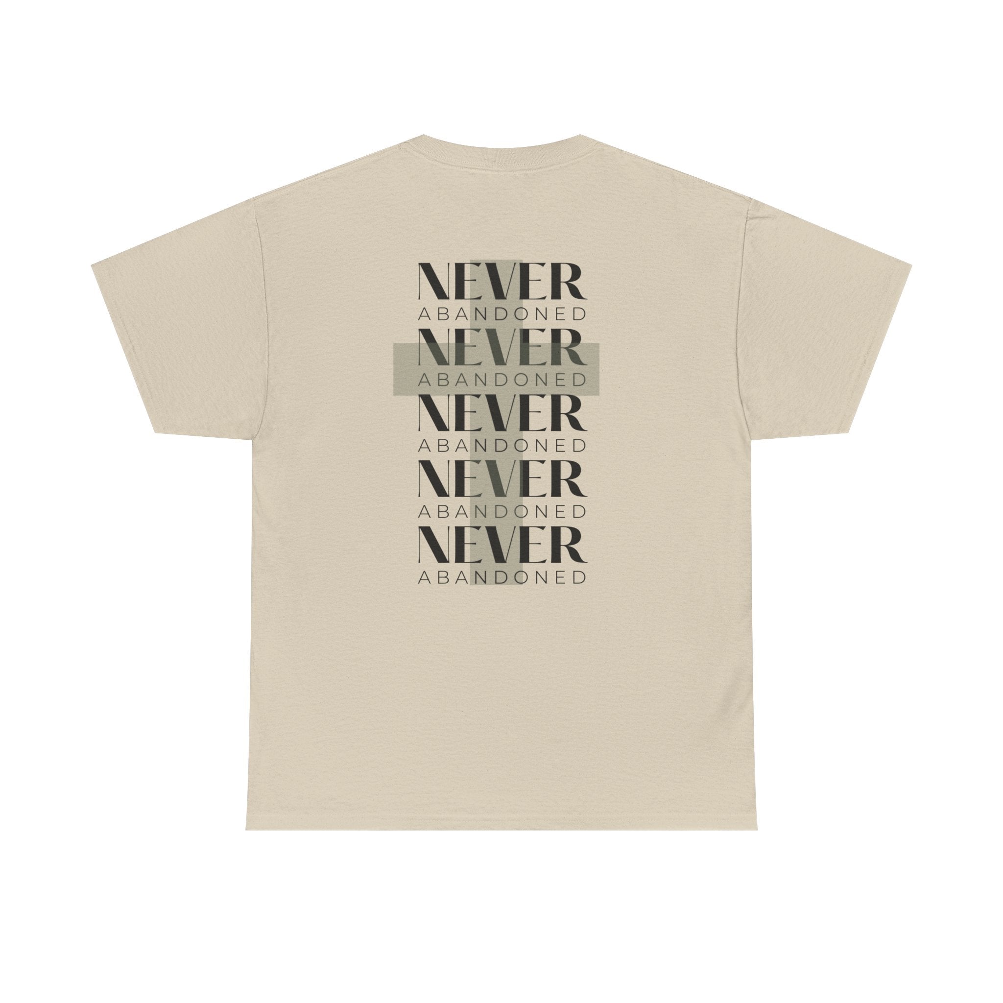 "Never Abandoned" Tee | Never Abandoned Co